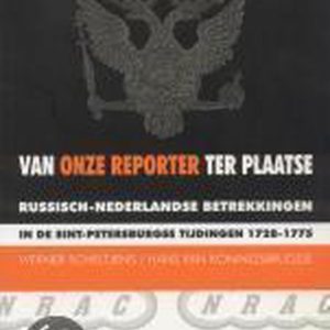 Russisch-Nederlandse betrekkingen in de Sint-Petersburgse Tijdingen 1728-1775 boekcover