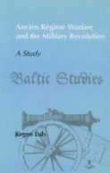 Ancien Régime Warfare and the Military Revolution Boek cover